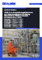 API RP 571 & Advanced Damage Mechanisms and Material Investigation in the Refining Petrochemical & Petroleum Industries